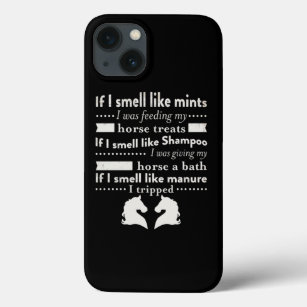 I Was Feeding My Horse Funny Gift For Horse Lovers iPhone 13 Case