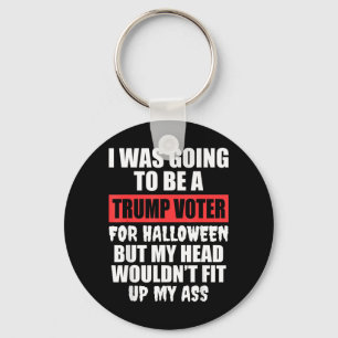 I was Going to Be A Voter for Halloween Keychain