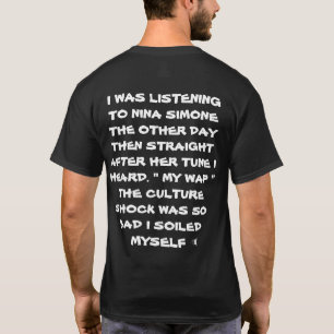 I WAS LISTENING TO NINA SIMONE THE OTHER DAY T-Shirt