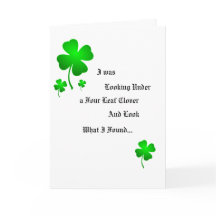 I was Looking Under a 4Leaf clover Greeting card