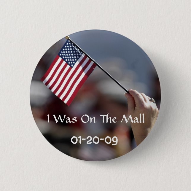 I Was On The Mall inauguration button (Front)
