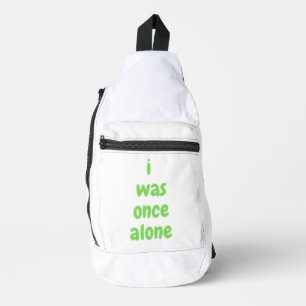 i was once alone sling bag