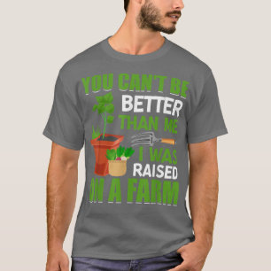 I Was Raised On Farm Funny Farming Farmer Tractor T-Shirt