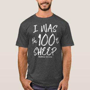 I Was The 100th Sheep Matthew 181214 Apparel T-Shirt