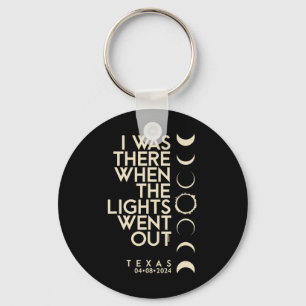 I Was There In Texas Total Solar Eclipse 2024 Keychain