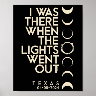 I Was There In Texas Total Solar Eclipse 2024 Poster
