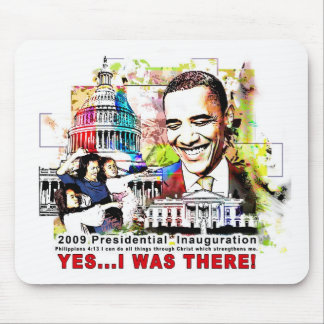"I was there" Obama Mouse Pad