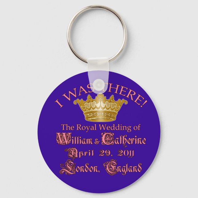 I Was There  Royal Wedding Memorabilia Keychain (Front)