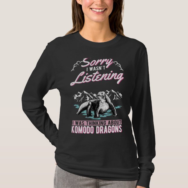 I Was Thinking About Komodo Dragons T-Shirt (Front)