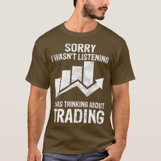 I Was Thinking About Trading Tee Stock Market