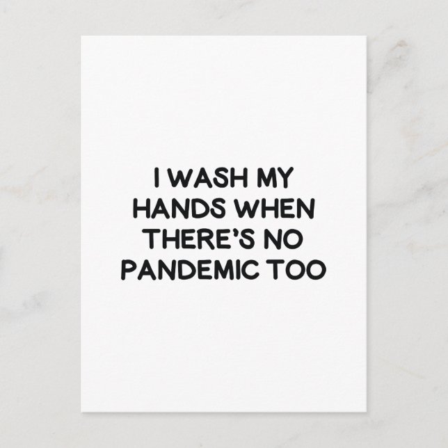 I Wash My Hands Postcard (Front)