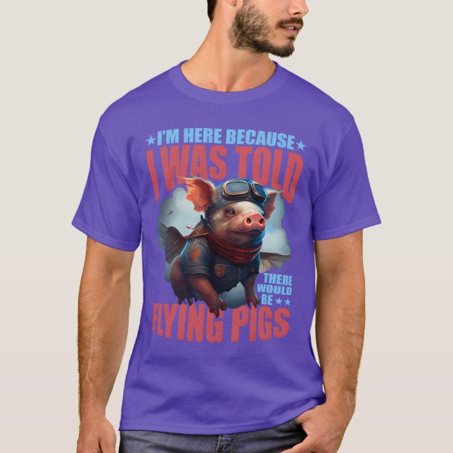 I Wasoldhere Would Be Flying Pigs boy T-Shirt (Front)