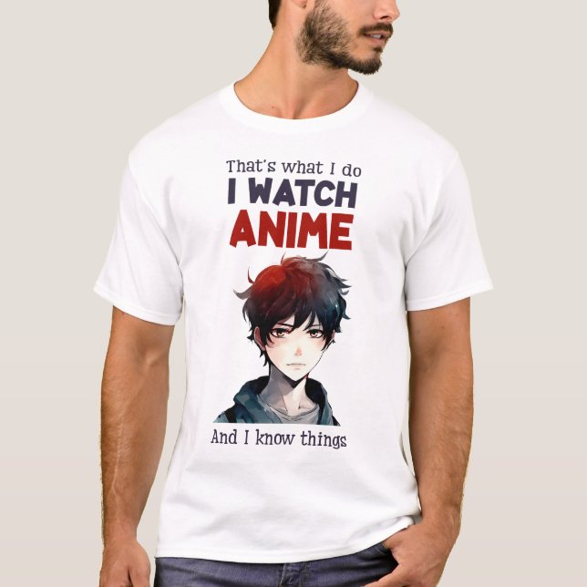 i watch anime T-Shirt (Front)