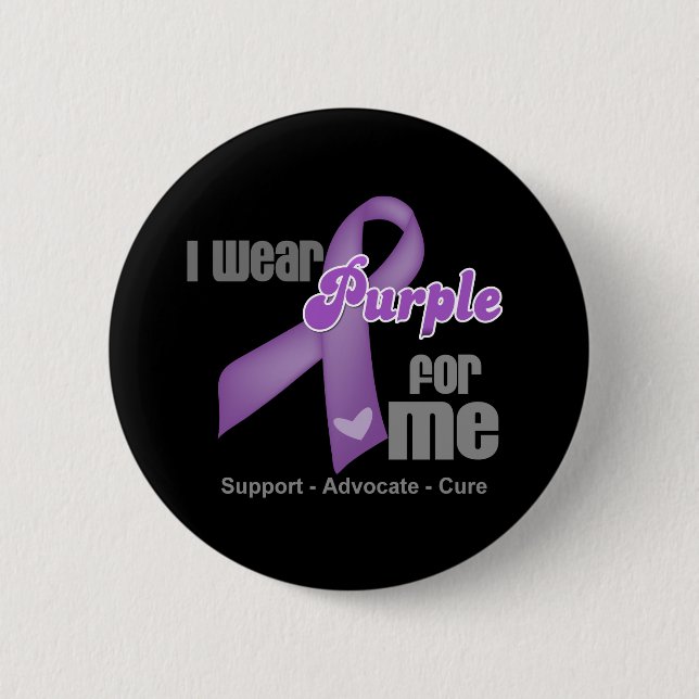 I Wear a Purple Ribbon For Me 2 Inch Round Button (Front)