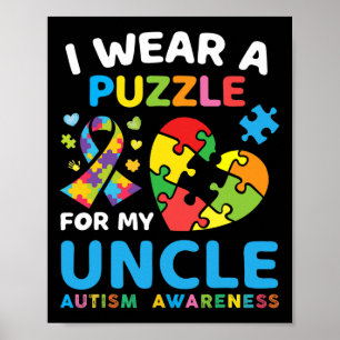 I Wear A Puzzle For My Uncle Autism Awareness Blue Poster