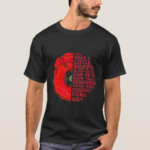 I Wear A Small Poppy Memorial Day T-Shirt