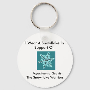 I wear a Snowflake/Myasthenia Gravis Awareness Keychain
