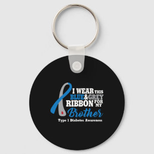 I Wear Blue And Grey For My Brother Diabetes Warri Keychain