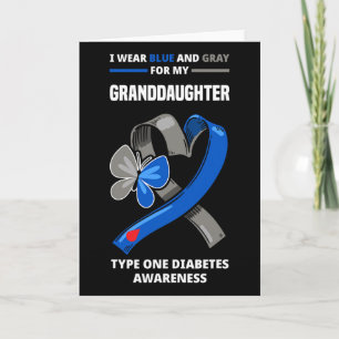 I Wear Blue And Grey For My Granddaughter Type One Card