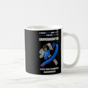 I Wear Blue And Grey For My Granddaughter Type One Coffee Mug