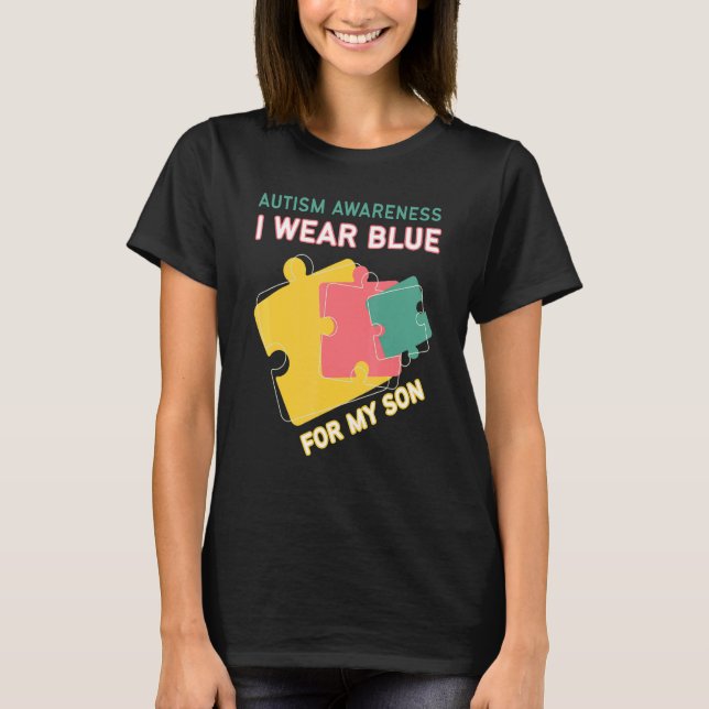 I Wear Blue Autism Awareness Hope Love Autism 4 T-Shirt (Front)