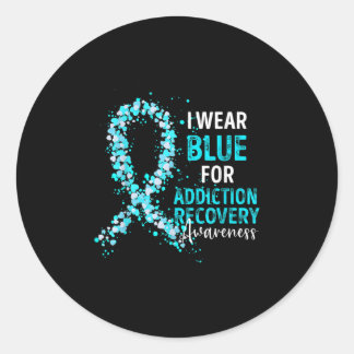 I Wear Blue For Addiction Recovery Awareness Survi Classic Round Sticker