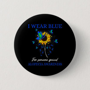 I Wear Blue For Alopecia Awareness Sunflower 2 Inch Round Button