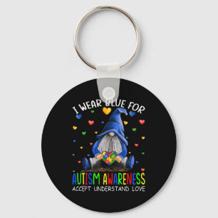 I Wear Blue For Autism Awareness Accept Understand Keychain