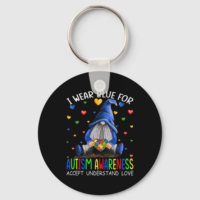 I Wear Blue For Autism Awareness Accept Understand Keychain (Front)
