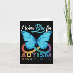 I Wear Blue For Autism Awareness Autism Awareness Card