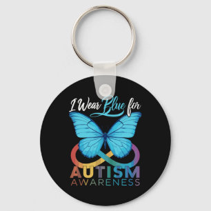 I Wear Blue For Autism Awareness Autism Awareness  Keychain