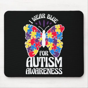I Wear Blue For Autism Awareness Butterfly Autism Mouse Pad