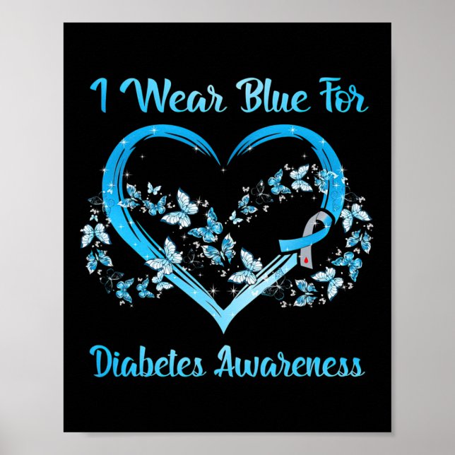 I Wear Blue For Diabetes Awareness Mother's Day Ch Poster (Front)