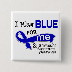 I Wear Blue For Me 42 Ankylosing Spondylitis AS 2 Inch Square Button