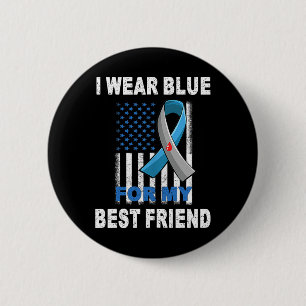 I Wear Blue For My Best Friend Diabetes Awareness 2 Inch Round Button