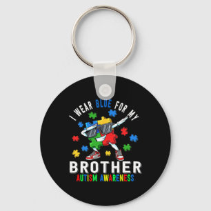 I Wear Blue For My Brother Autism Awareness Day Br Keychain