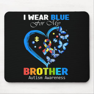 I Wear Blue For My Brother Autism Awareness Heart  Mouse Pad