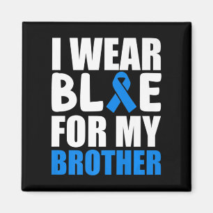 I Wear Blue For My Brother Autism Awareness Ribbon Magnet