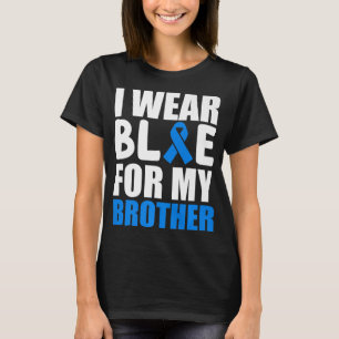 I Wear Blue For My Brother Autism Awareness Ribbon T-Shirt