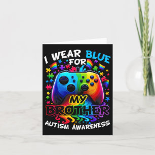 I Wear Blue For My Brother Autism Awareness Video  Card