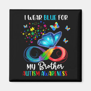 I Wear Blue For My Brother Autism Puzzle Butterfly Magnet