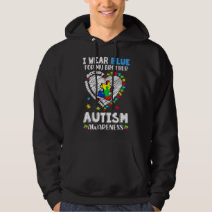I Wear Blue For My Brother Heart Autism Awareness  Hoodie