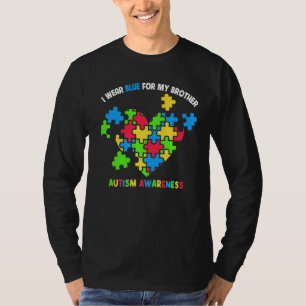 I Wear Blue For My Brother Heart Puzzle Autism Awa T-Shirt