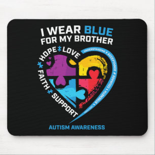 I Wear Blue For My Brother Kids Autism Awareness S Mouse Pad