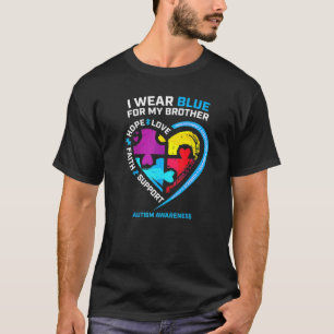 I Wear Blue For My Brother Kids Autism Awareness S T-Shirt