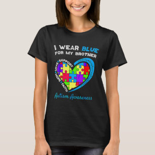 I Wear Blue For My Brother Kids Autism Awareness S T-Shirt