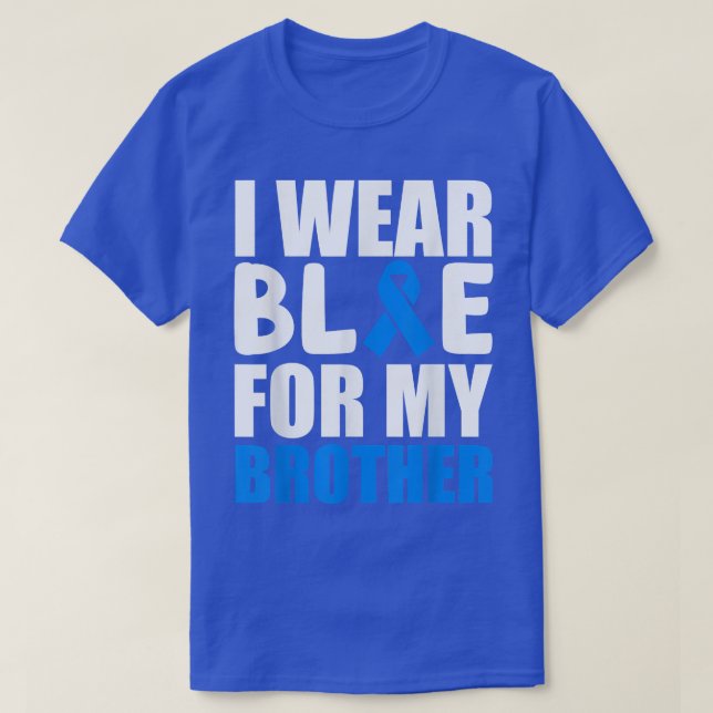 I Wear Blue For My Brother shirt Autism Awareness  (Design Front)