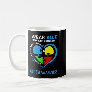 I Wear Blue For My Cousin Autism Awareness Support Coffee Mug