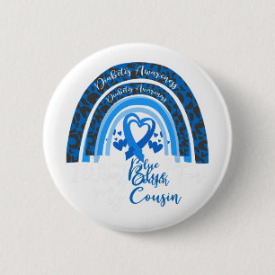 I Wear Blue For My Cousin Rainbow Leopard Diabetes 2 Inch Round Button