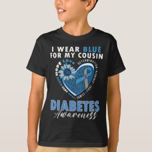 I Wear Blue For My Cousin Type 1 Diabetes Awarenes T-Shirt